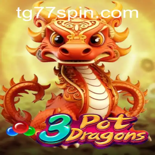 Discover the Thrilling World of 3PotDragons: The Ultimate Game Experience