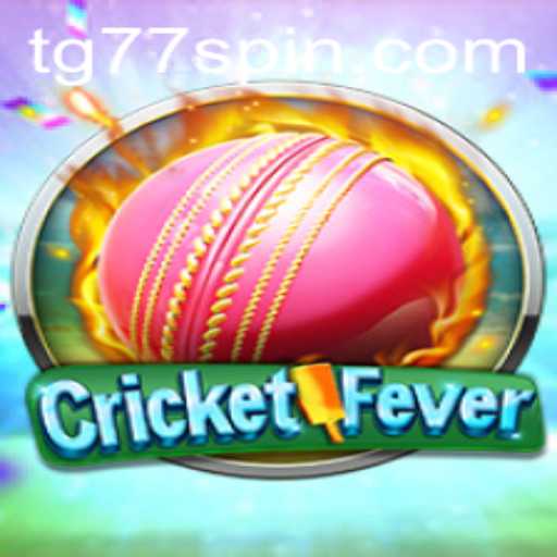 Discover the Thrills and Dynamics of CricketFever: A Comprehensive Guide to TG77