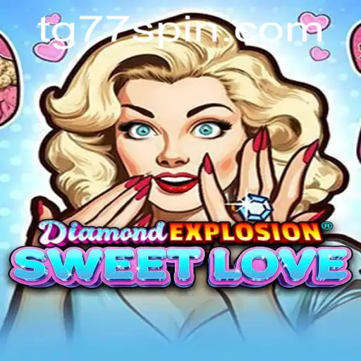 Discovering DiamondExplosionSweetLove: A Mesmerizing Adventure in Love and Strategy