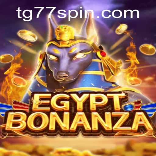 Exploring the Excitement of EgyptBonanza: A Journey into Ancient Mysteries with TG77