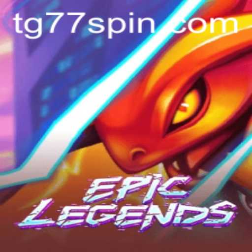 Everything You Need to Know About 'EpicLegends'
