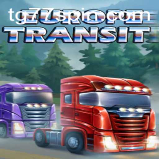 EuropeTransit: Embark on a Continental Adventure with TG77