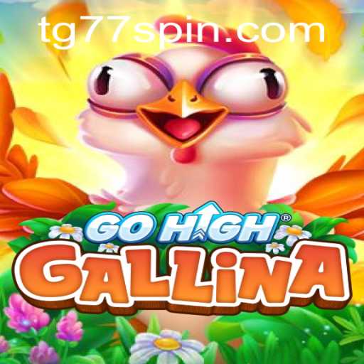 GoHighGallina: The Innovative Gaming Experience of 2023