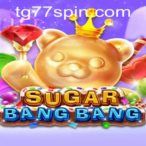 Discover the Exciting World of SUGARBANGBANG: Delve into TG77