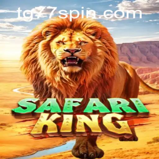 Unveiling SafariKing: The Adventure Awaits with TG77