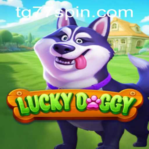 Unleashing Fun with LuckyDoggy and the Key to Winning: TG77