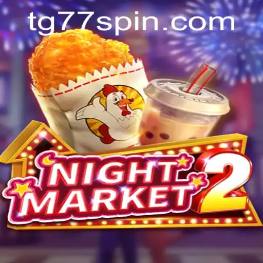NightMarket2 and TG77: Revolutionizing Gaming Experience