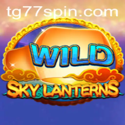 Discover the Enchantment of SkyLanterns: A Dive into TG77