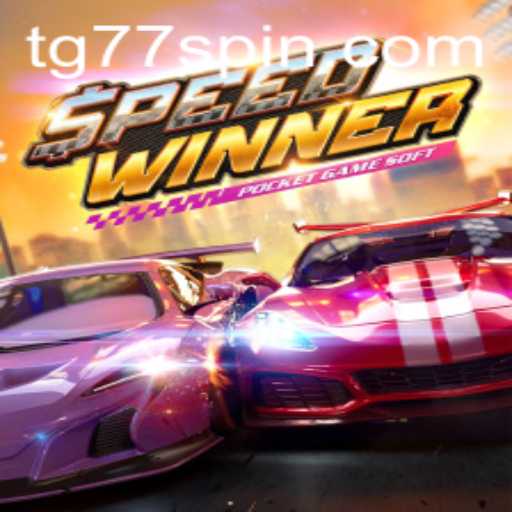 The Thrilling World of SpeedWinner and the Impact of TG77