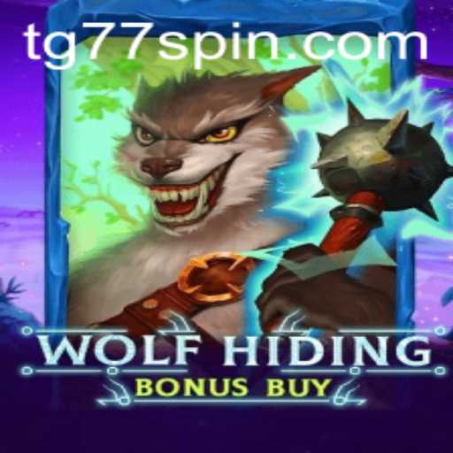 Unveiling the Thrills of WolfHidingBonusBuy: Discover the Exciting World of TG77